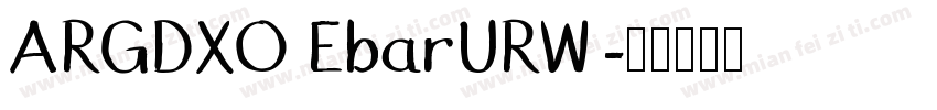 ARGDXO EbarURW 字体转换